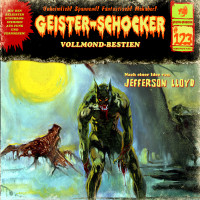 Geister-Schocker CD 123: Vollmond-Bestien