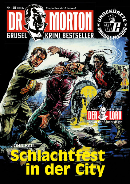Dr. Morton 145: Schlachtfest in der City
