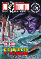 Dr. Morton 131: Die Linie der 7 Ringe