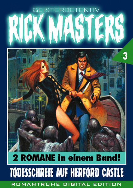 E-Book Rick Masters - Gesamtausgabe Nr. 3: Todesschreie auf Herford Castle
