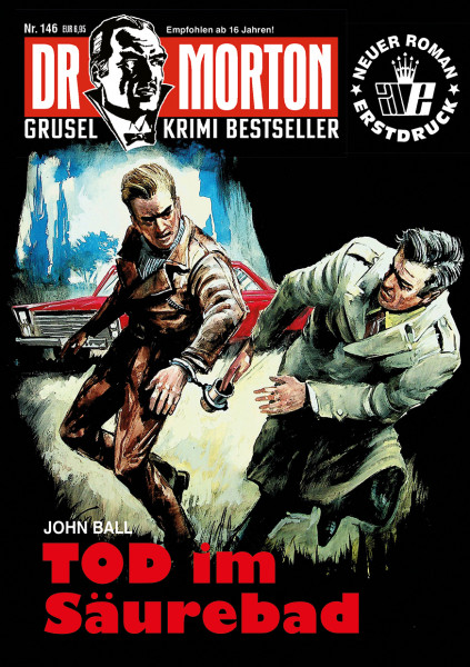Dr. Morton 146: Tod im Säurebad