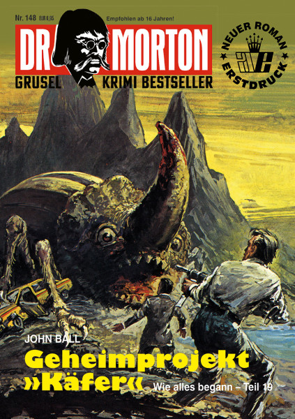 Dr. Morton 148: Geheimprojekt KÄFER