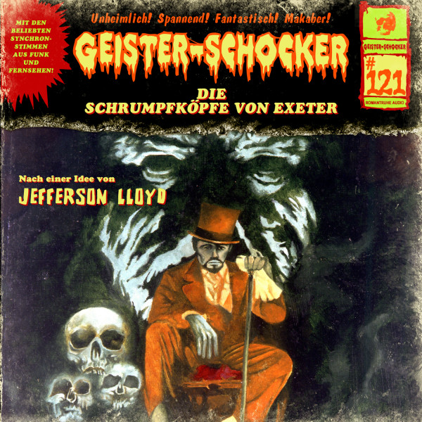 MP3-DOWNLOAD Geister-Schocker 121: Die Schrumpfköpfe von Exeter