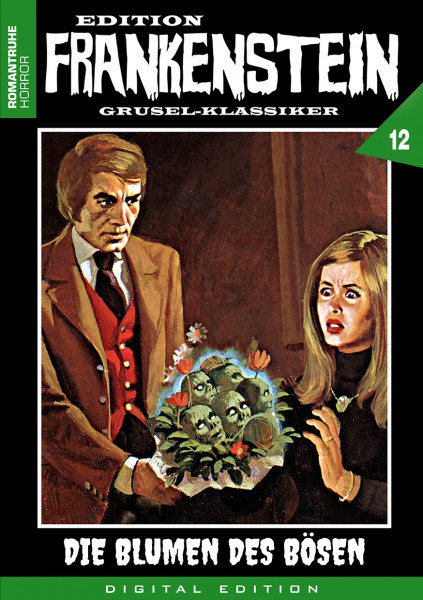E-Book Edition Frankenstein 12: Die Blumen des Bösen