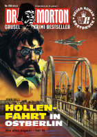 Dr. Morton 126: Höllenfahrt in Ostberlin 3. Teil