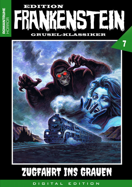 E-Book Edition Frankenstein 7: Zugfahrt ins Grauen