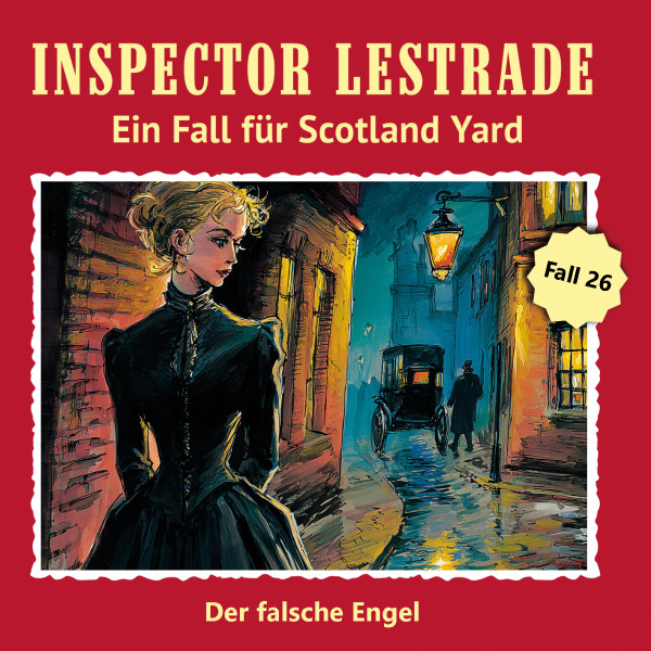 Inspector Lestrade 26: Der falsche Engel