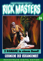 E-Book Rick Masters - Gesamtausgabe Nr. 24: Gefangene der Vergangenheit