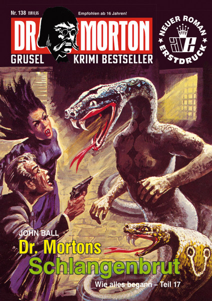 Dr. Morton 138: Dr. Mortons Schlangenbrut