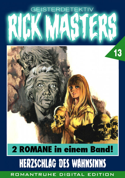 E-Book Rick Masters - Gesamtausgabe Nr. 13: Herzschlag des Wahnsinns
